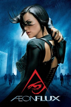 poster Æon Flux&nbsp;&nbsp;(2005)